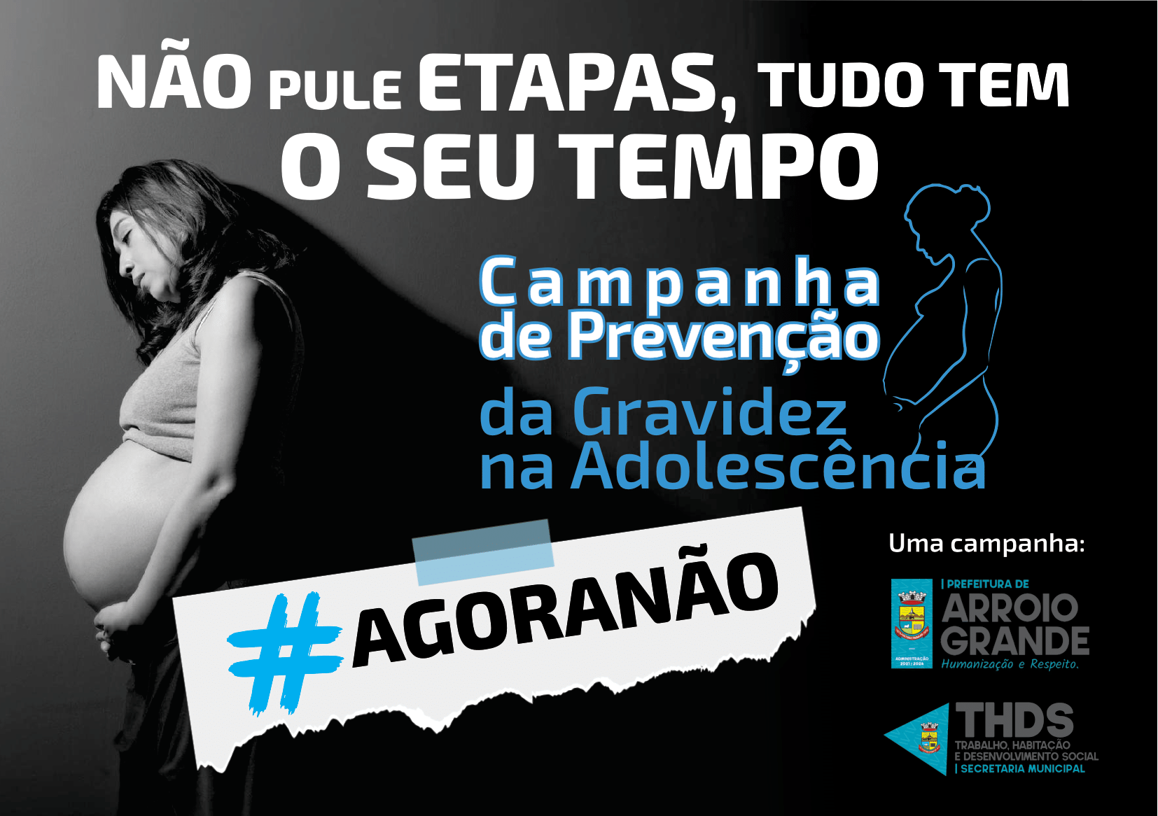 Prefeitura De Arroio Grande Desenvolve Campanha De Prevenção De Gravidez Na Adolescência 